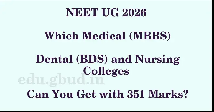 This image shows the estimated Rank for the neet ug mark 351 graphically